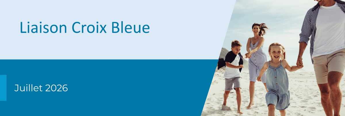 Liaison Croix Bleue Juillet 2026 | Une famille à la plage